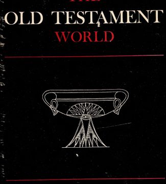 The Old Testament World — Noth